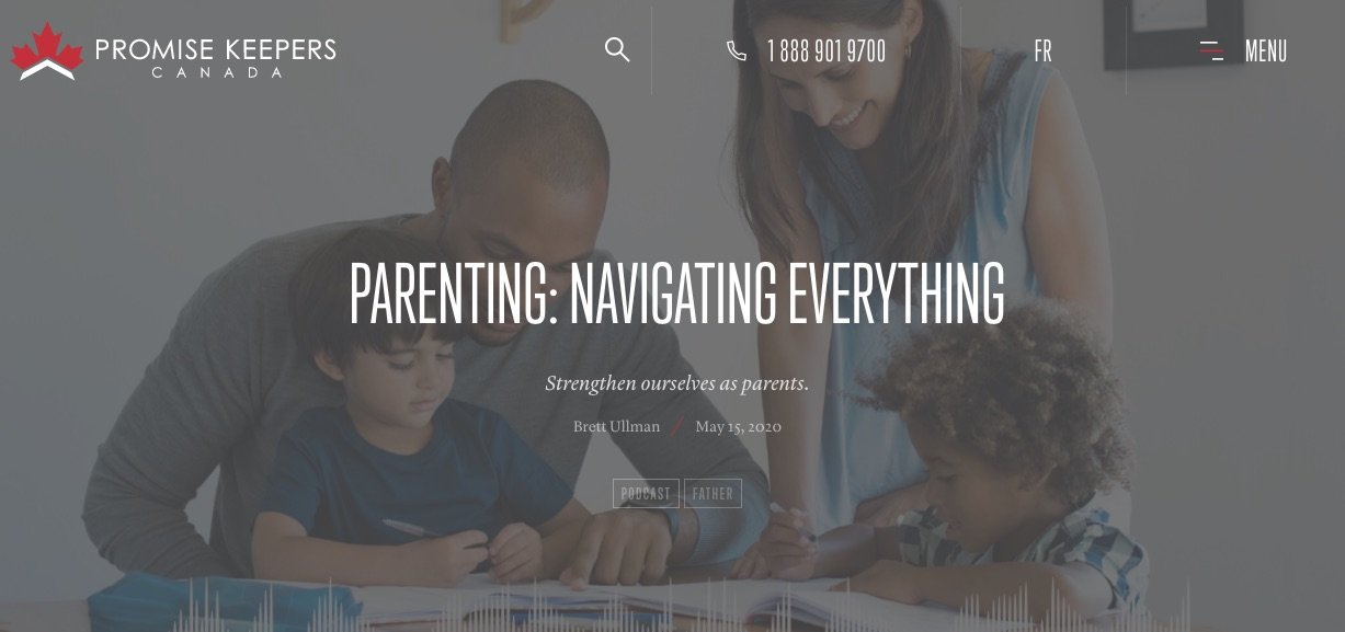 Promise Keepers Podcast – Parenting: Navigating Everything