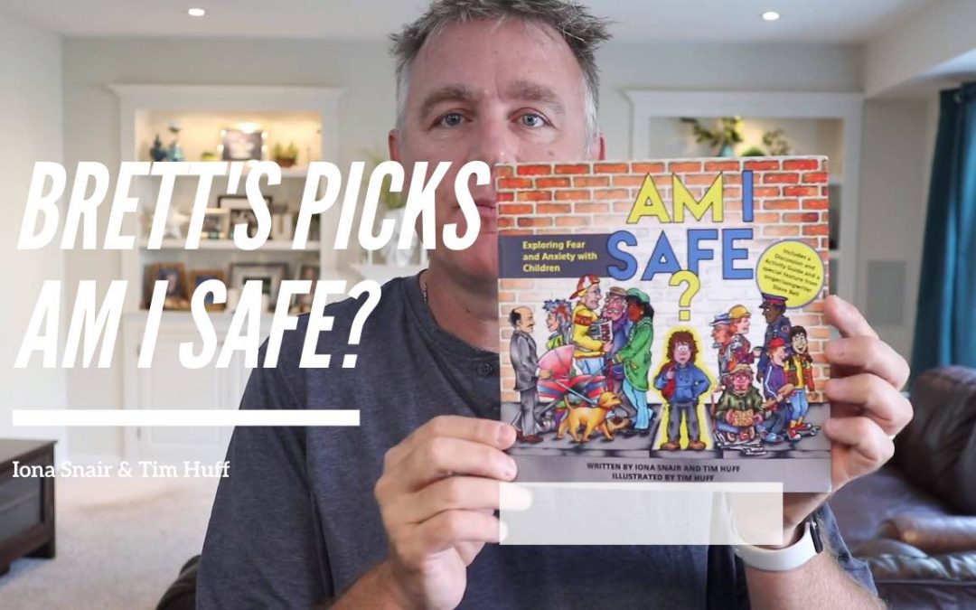 Brett’s Picks: Iona Snair & Tim Huff | Am I Safe?