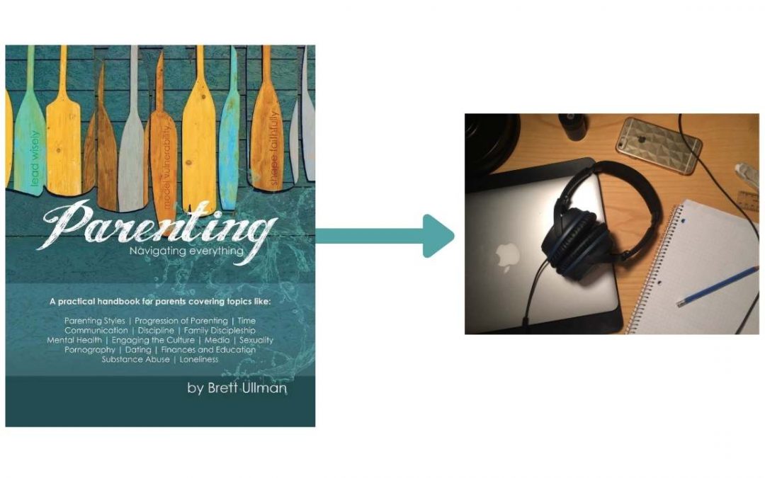 Fundraising for Audiobook version of Parenting Book – Please support